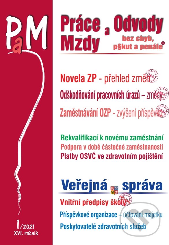 Levně Práce a mzdy č. 1 / 2021 - Novela zákoníku práce – přehled změn