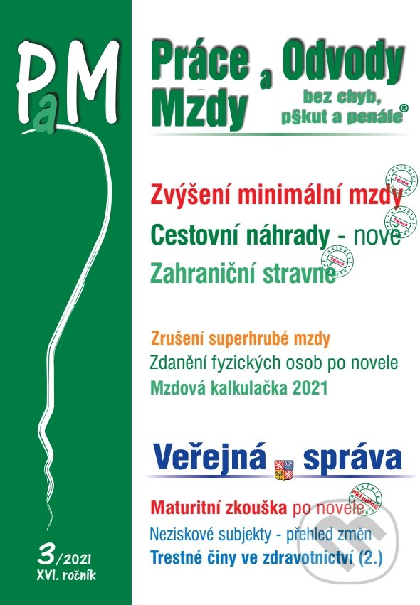 Levně Práce a mzdy 3 / 2021 - Zvýšení minimální i zaručené mzdy