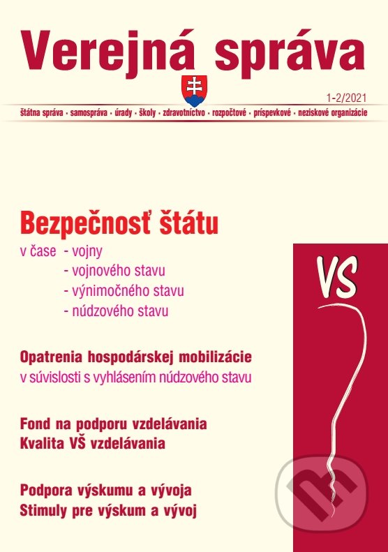 Levně Verejná správa č. 1-2 / 2021 - Bezpečnosť štátu (Výskum, vývoj a školstvo) - kniha z kategorie Verejná správa