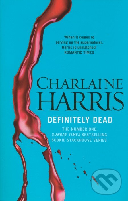 Kniha: Definitely dead (Charlaine Harris). Orion, 2011