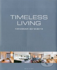 Levně Timeless Living Handbook 2012 - 2013 - Wim Pauwels - kniha z kategorie Odborné a náučné
