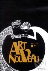 Levně Art Nouveau - Norbert Wolf - kniha z kategorie Odborné a náučné