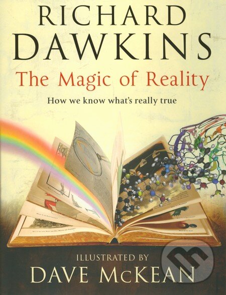 Levně The Magic of Reality (How we know what's really true) - kniha z kategorie Prírodné vedy a technika