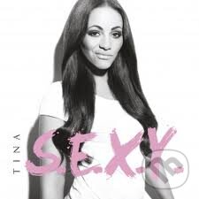 Tina - S.E.X.Y. - Tina, EMI Music, 2012