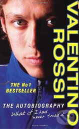 Levně Valentino Rossi: The Autobiography - Valentino Rossi - kniha z kategorie Beletria