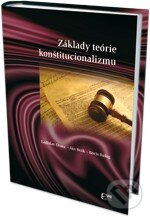 Základy teórie konštitucionalizmu - Ladislav Orosz, Eurokódex, 2011