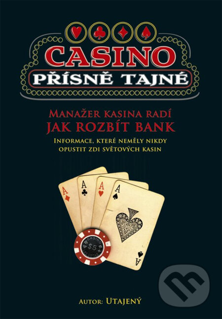 Levně Casino, přisně tajné! - kniha z kategorie Reportáže a publicistika