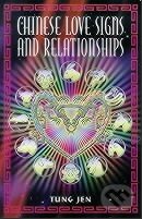 Levně Chinese Love Signs and Relationships - Tung Jen - kniha z kategorie Odborné a náučné