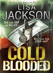 Kniha: Cold Blooded (Lisa Jackson). Hodder and Stoughton, 2011