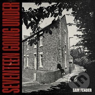 Kniha Sam Fender: Seventeen Going Under