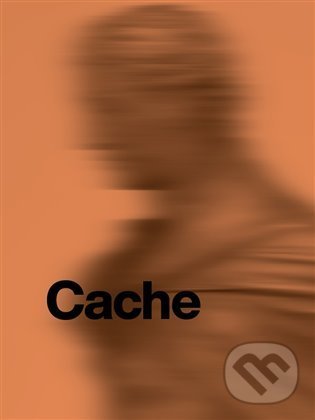 Levně Cache - Mezipaměť - Petr Vaňous - kniha z kategorie Maliarstvo