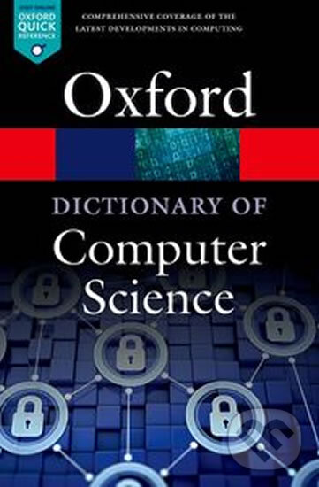 Levně A Dictionary of Computer Science - kniha z kategorie Odborné a náučné