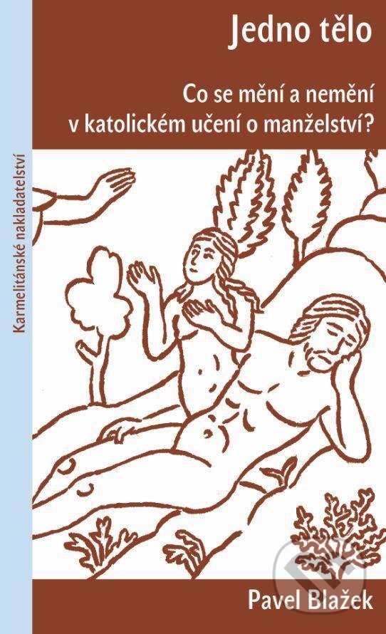Levně Jedno tělo (Co se mění a nemění v katolickém učení o manželství?) - kniha z kategorie Náboženská literatúra