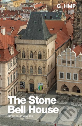 Levně The Stone Bell House - Marie Foltýnová, Petr Skalický, Tadeáš Kadlec, Vladimír Plichta - kniha z kategorie Architektúra
