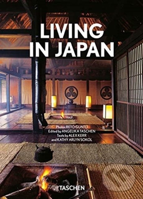 Levně Living in Japan - Alex Kerr, Kathy Arlyn Sokol, Reto Guntli - kniha z kategorie Mapy a cestovanie