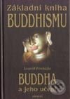 Kniha: Základní kniha buddhizmu (Leopold Procházka). Fontána, 2002