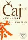 Kniha: Čajové minimum (J. H. Kocman). Sursum, 2000