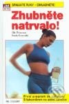Kniha: Zhubněte natrvalo! Spalte své tuky! (Ole Petersen a Sonia Goretzki). Ivo Železný, 2002