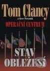 Operační centrum - Stav obležení - Tom Clancy, Steve Pieczenik, BB/art, 2002