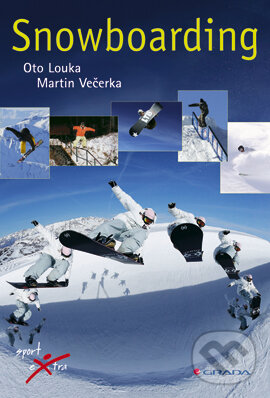 Snowboarding - Oto Louka, Martin Večerka, Grada, 2006