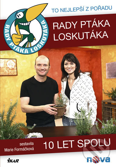 Levně Rady ptáka Loskutáka - kniha z kategorie Dom, byt a záhrada