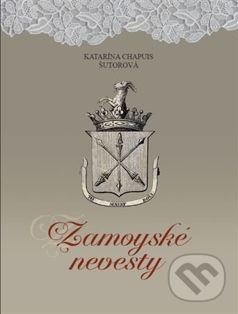 Kniha Zamoyské nevesty