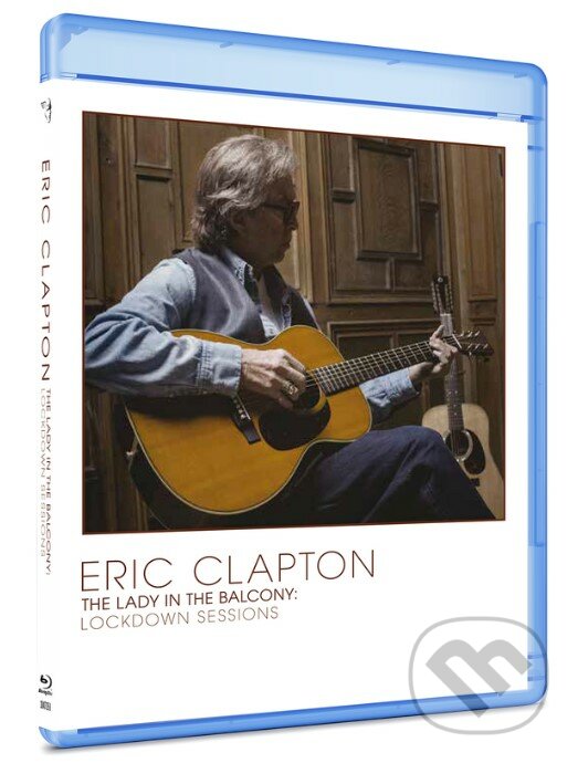 Eric Clapton: The Lady In The Balcony - Lockdown Session  BD - Eric Clapton, Hudobné albumy, 2021