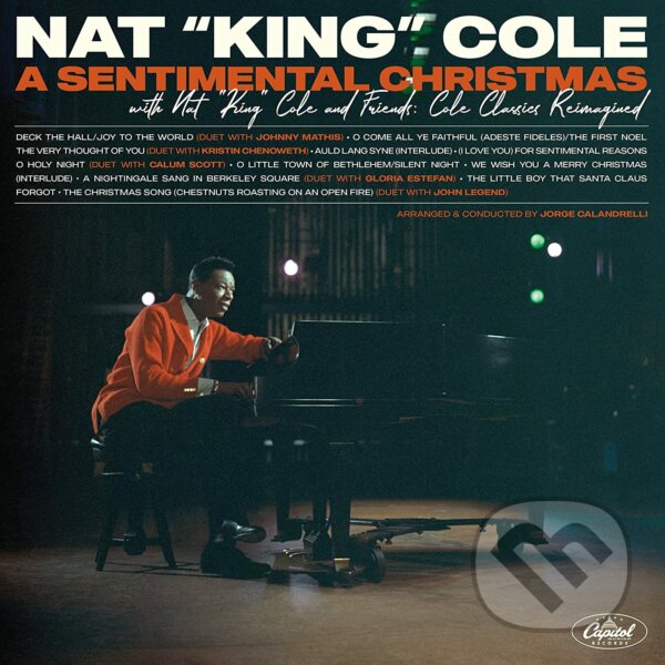 Nat King Cole: A Sentimental Christmas With Nat King Cole And Friends: Cole Classics Reimagined LP - Nat King Cole, Hudobné albumy, 2021