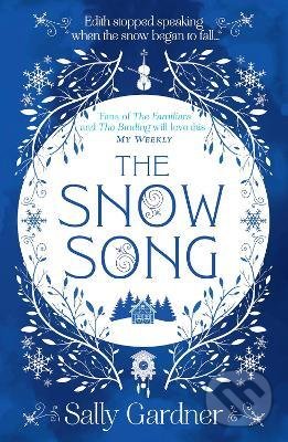 Levně The Snow Song - Sally Gardner - kniha z kategorie Beletria