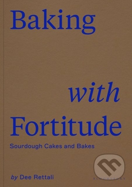 Levně Baking with Fortitude - Dee Rettali - kniha z kategorie Kuchárky