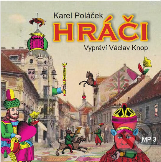 Levně Hráči - Karel Poláček - audiokniha z kategorie Beletria