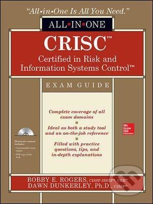 CRISC Certified in Risk and Information Systems Control - Bobby Rogers, Dawn Dunkerley, McGraw-Hill, 2015