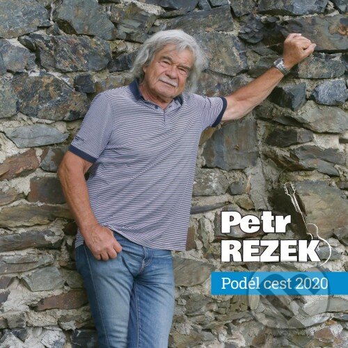 Petr Rezek: Podél cest 2020 - Petr Rezek, Hudobné albumy, 2021