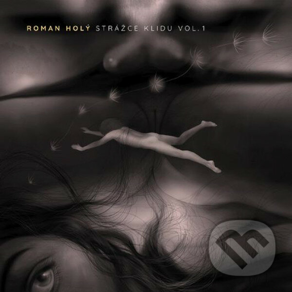 Levně Roman Holý: Strážce klidu vol. 1 - Roman Holý