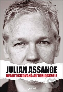 Julian Assange: Neautorizovaná autobiografie - Julian Assange, Jota, 2011