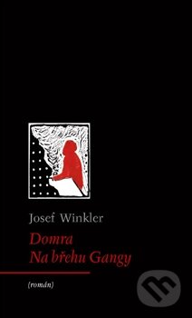Levně Domra (Na břehu Gangy) - Marie Frolíková, Josef Winkler - kniha z kategorie Životopisy