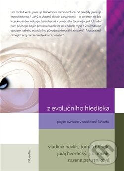 Levně Z evolučního hlediska (Pojem evoluce v současné filosofii) - kniha z kategorie Hobby