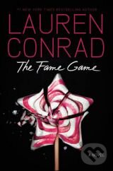 Levně The Fame Game - Lauren Conrad - kniha z kategorie Beletria