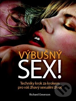 Kniha: Výbušný sex! (Svojtka&Co.). Svojtka&Co., 2012