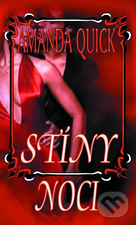 Kniha: Stíny noci (Amanda Quick). Baronet, 2012