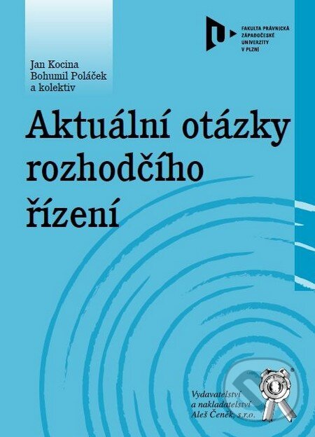 Kniha Aktuální otázky rozhodčího řízení