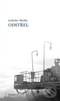 Levně Odstřel - Ladislav Muška - kniha z kategorie Romantika