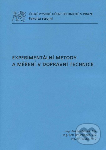 Levně Experimantální metody a měření v dopravní technice - kniha z kategorie Vysoké školy