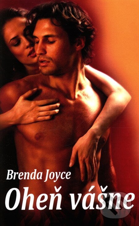 Oheň vášne - Brenda Joyce, Slovenský spisovateľ, 2012