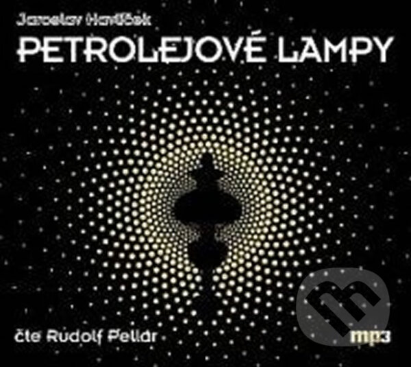 Audiokniha: Petrolejové lampy (Radioservis). Radioservis, 2012