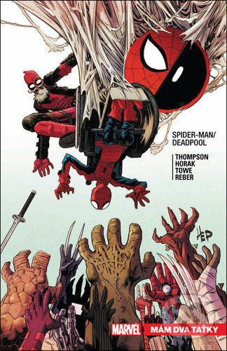 Levně Spider-Man / Deadpool: Mám dva taťky - Robbie Thompson - kniha z kategorie Komiksy
