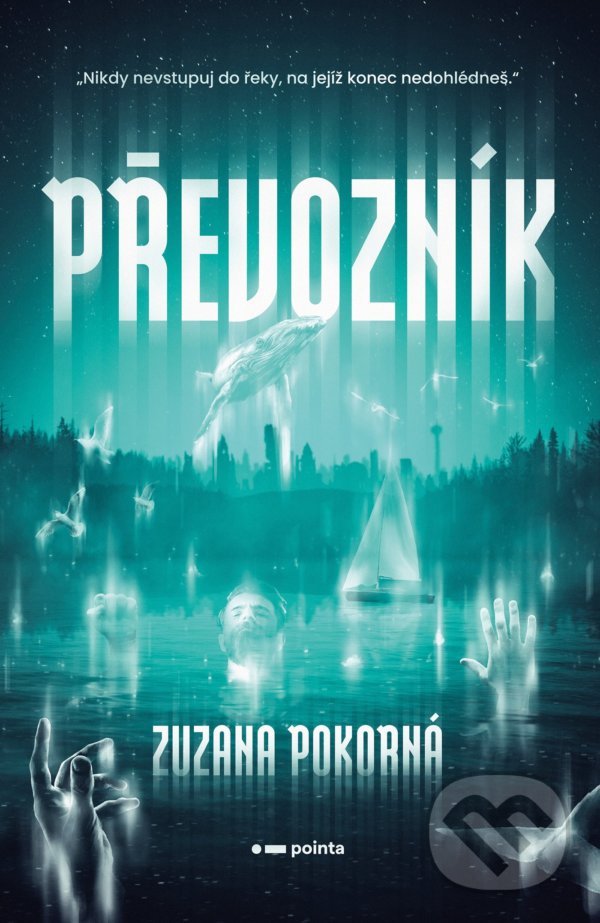 Levně Převozník - Zuzana Pokorná - kniha z kategorie Sci-fi