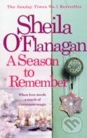 Kniha: A Season to Remember (Sheila O'Flanagan). Headline Book, 2011
