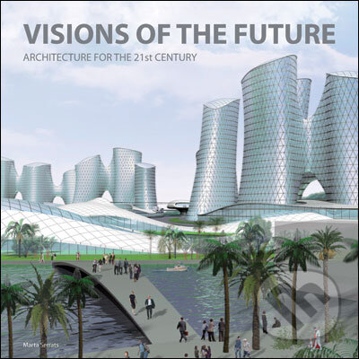Levně Vision of the Future (Architecture for the 21st Century) - kniha z kategorie Odborné a náučné