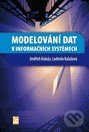 Kniha: Modelování dat v informačních systémech (Jindřich Kaluža)